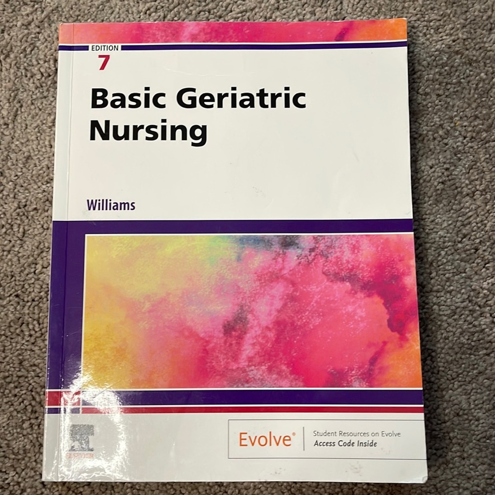 Basic Geriatric Nursing - 7th Edition
